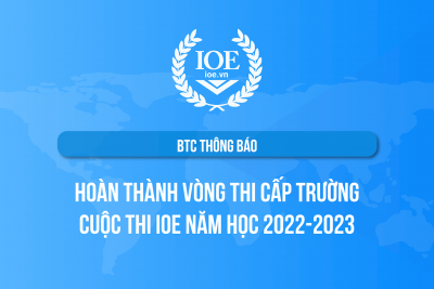 Tổ chức thi IOE cấp trường. Năm học 2022 – 2023