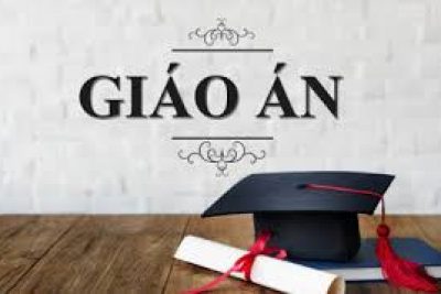 Giáo án GVCN giỏi – Vũ Thị Huệ 2020 2021