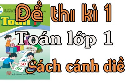 Đề thi môn Toán, Tiếng Việt lớp 1 HKII 2020 2021