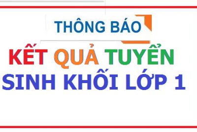 Thông báo : Kết quả tuyển sinh năm học 2022 – 2023